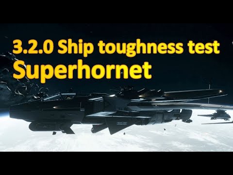 3.2.0 Ship toughness test: Superhornet