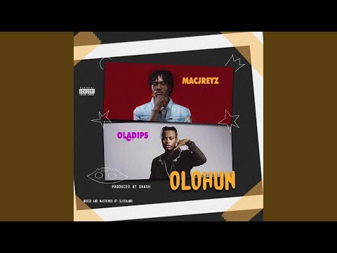 Olohun (feat. Oladips)