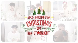 빅스(VIXX) - Shooting Star (Christmas Gift for ST★RLIGHT)