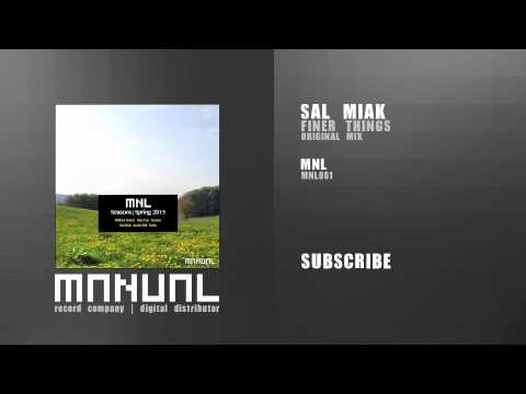 Sal Miak - Finer Things