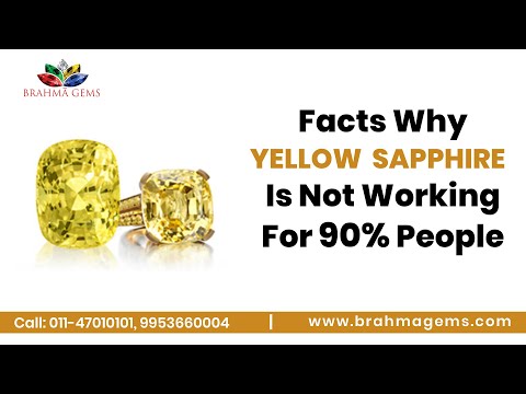 Know Why 90% of People Are Not Able To Avail Benefits of Yellow Sapphire (Pukhraj) Stone