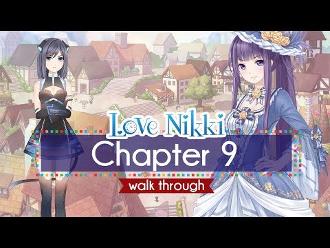 Chapter 9 Guide Let's Play Love Nikki-Dress Up Queen - YouTube