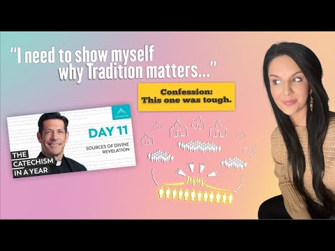 Protestant REACTS to the Catholic Catechism - Apostolic Tradition, Divine Revelation