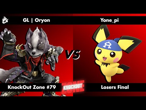 KnockOut Zone #79 - SSBU Losers Final - Oryon (Wolf) vs Yone_pi (Pichu)