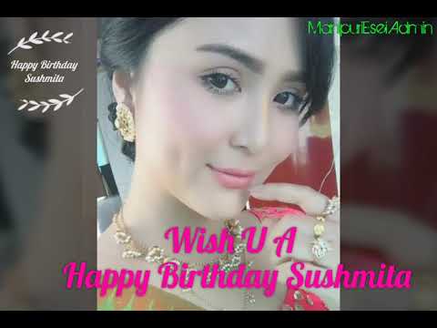 HAPPY BIRTHDAY SUSHMITA MANGSHATABAM
