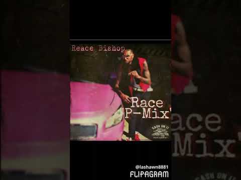 Reace Bishop - the race (P'mix)