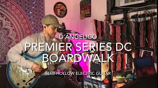 Video thumbnail for D’Angelico New York Premier Series DC Boardwalk Review by Diego Alonso