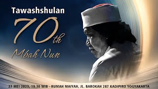 Download lagu Tawashshulan 70 Tahun Mbah Nun... mp3