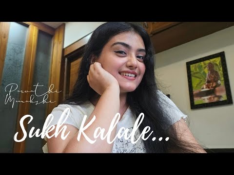 Sukh Kalale | Cover by Parvathi Meenakshi Ft. Montu Gosavi
