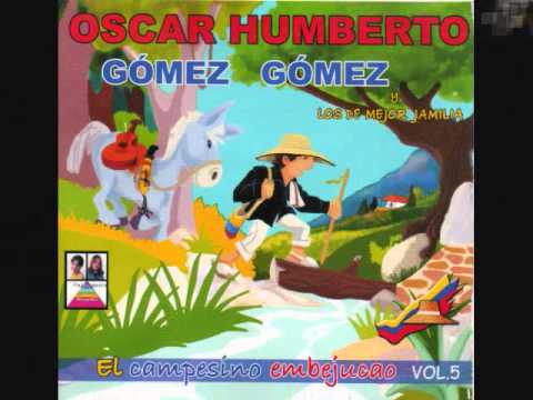 El abuelo joven - Oscar Humberto Gómez Gómez - El campesino embejucao