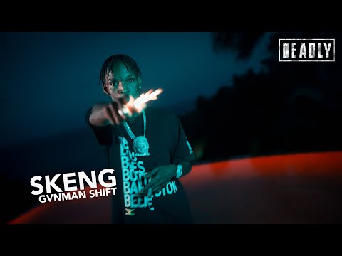 Skeng 'Gvnman Shift' // S7 DEADLY Performance