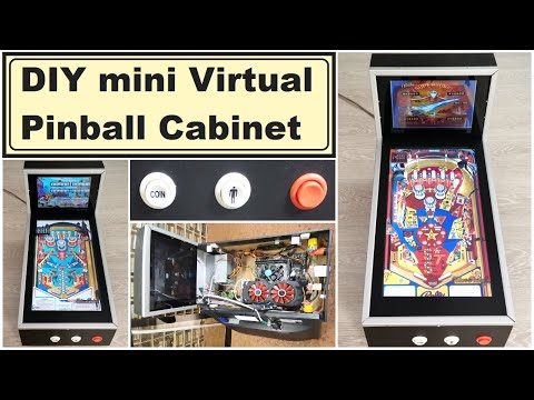 DIY Mini Virtual Pinball Cabinet
