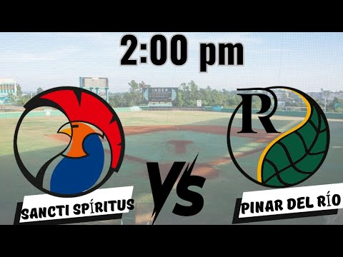 Pinar del Rio vs Sancti Spíritus. Juego 2. en vivo