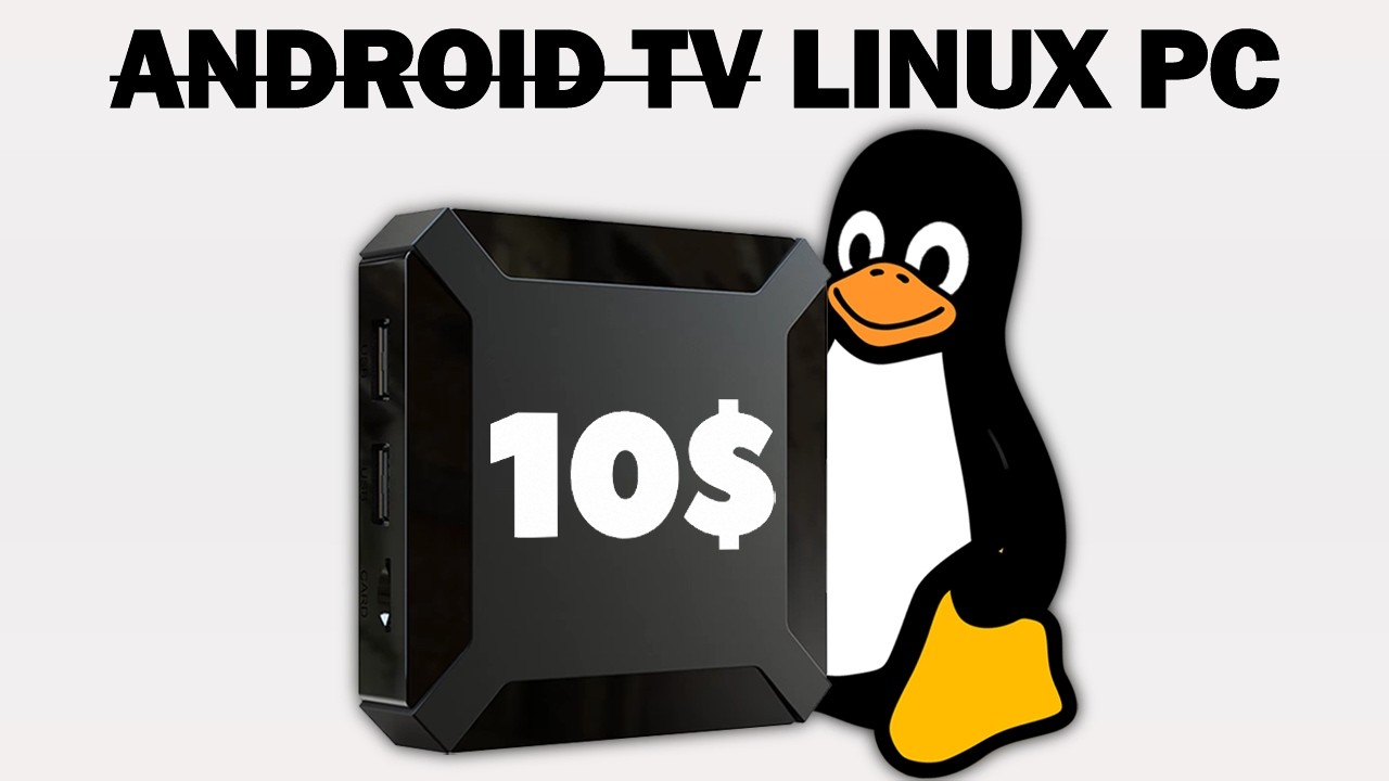 Linux on a TV Box - Raspberry Pi Alternative?