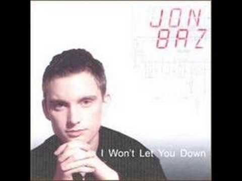 I Won't Let You Down - Jon Baz