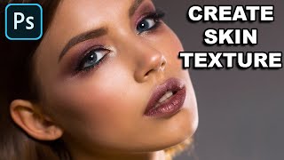 Create Skin Texture | Photoshop 2021 Tutorial