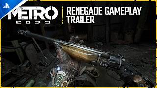 Metro 2039 - Renegade Gameplay Trailer | PS5 Games