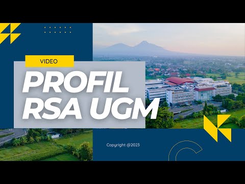 VIDEO PROFIL RUMAH SAKIT AKADEMIK UNIVERSITAS GADJAH MADA | Copyright @2023