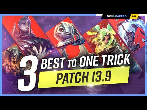 The 3 NEW BEST CHAMPIONS to ONE TRICK for EVERY Role on Patch 13.9 - League of Legends