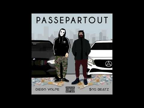 DIEGO VOLPE - Passepartout (Prod. $oS Beatz)