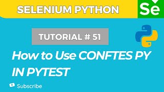 How to Use conftest.py in Pytest (With Real Project Examples)