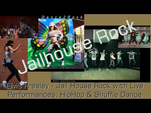 Elvis Jail House Rock (Live Performances) - Dance2Rock Tribute - Shuffle and Hip Hop