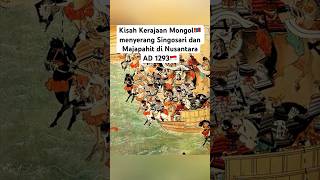 Download lagu Kisah Kerajaan MONGOL🇲🇳 di bawah KUBLAI KHAN Menyerang SINGOSARI dan MAJAPAHIT🇮🇩 di tahun 1293 mp3
