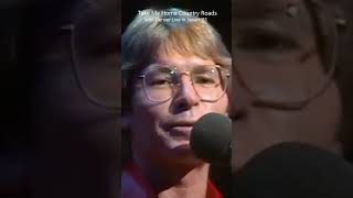 Take Me Home Country Roads - John Denver 1971
