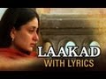 Laakad (Lyrical Song) | Omkara | Ajay Devgn, Saif Ali Khan, Vivek Oberoi & Kareena Kapoor