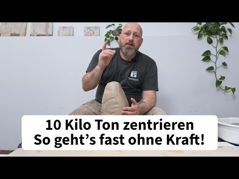 10 Kilo Ton zentrieren – So geht’s fast ohne Kraft! | Töpfern an der Drehscheibe #töpfern