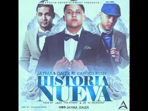 Jayma & Dalex - Historia Nueva Ft. Carlitos Rossy [Official Audio]