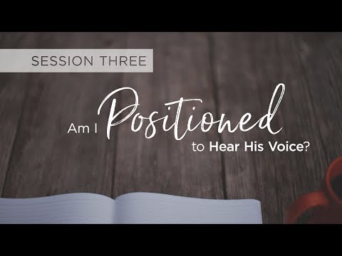 How to Hear God's Voice in Scripture Session 3