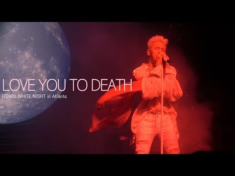 170906 TAEYANG - Love you to Death - WHITE NIGHT in Atlanta