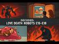 Love Death Robots Episodes S01E15 S01E18 You Didn T Fully Understand