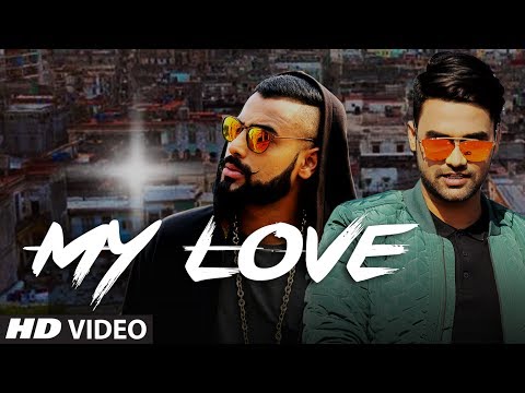MY LOVE (Full Video) - Siddheart, Bali | Enzo | New Punjabi Song 2017