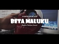 BETA MALUKU LABROTHERHOOD MUSIC AUDIO Hip Hop Maluku 2017 Prod By CD Baby Hip Hop Times