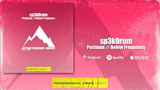 sp3kDrum - Postman [Progressive Vibes Light - PVM1152L]