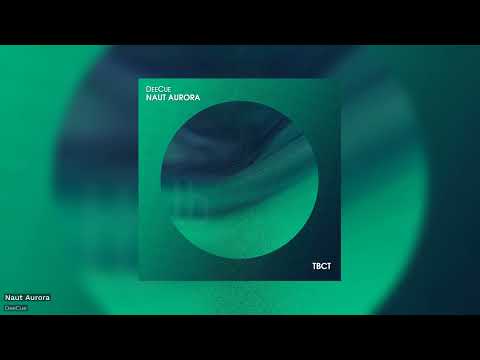 DeeCue - Naut Aurora (Official)
