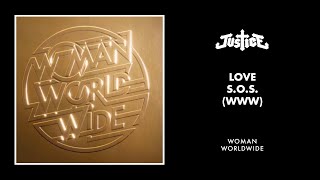 Justice - Love S.O.S. (WWW)