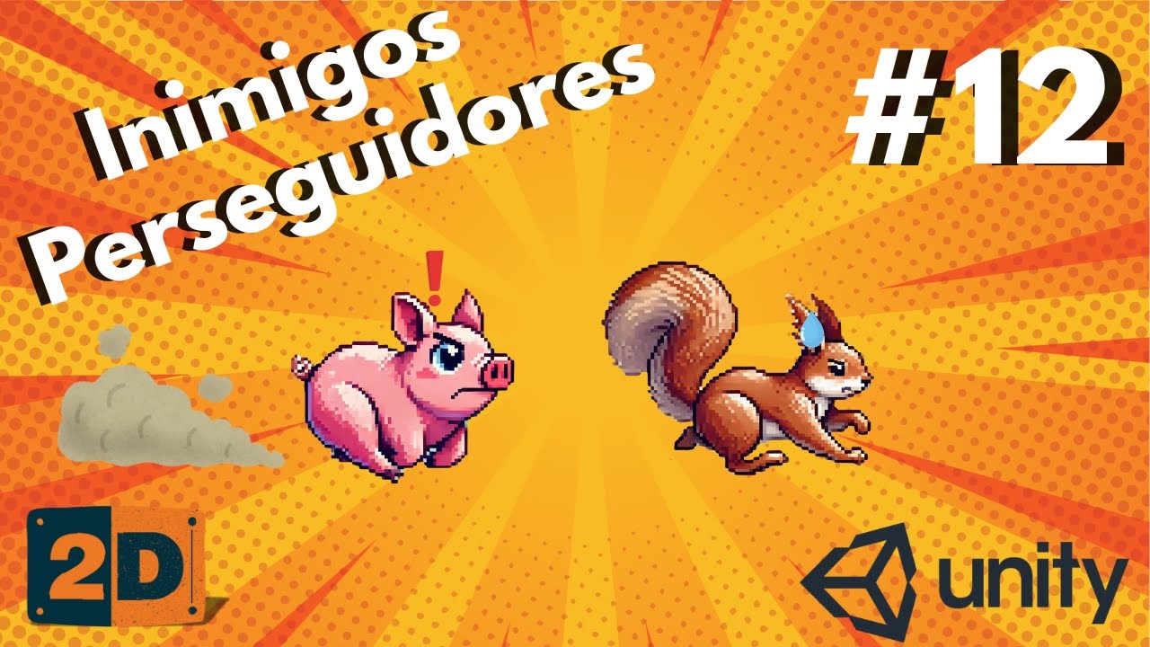 Inimigos Perseguidores Unity 2D [TUTORIAL UNITY #12]
