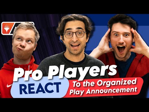 The Pro Tour is Back! Pro Players React!