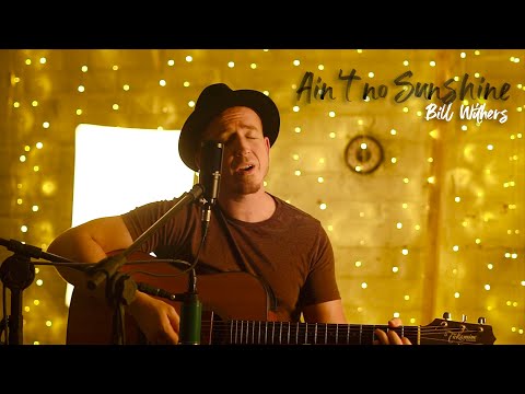 AIN'T NO SUNSHINE - Bill Withers | cover Gustavo Fallavena