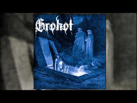 Grohot - Noaptea Moroiului