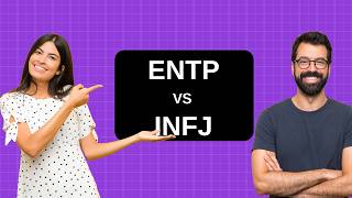 ENTP vs INFJ at Work: Similarities You Didn't Expect