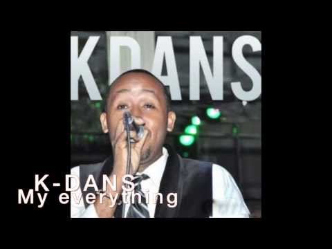 My everything by k-dans Nou fe sa deja