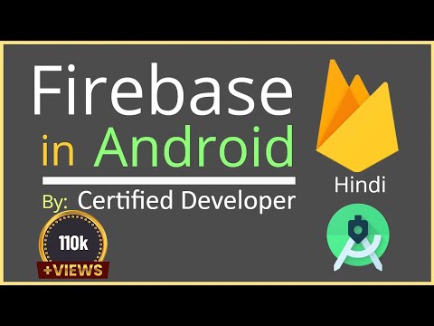 Firebase in Android Firebase in Android Studio Get started with firebase in hindi