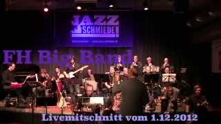 FH BigBand Düsseldorf - "Act Your Age" von Gordon Goodwin
