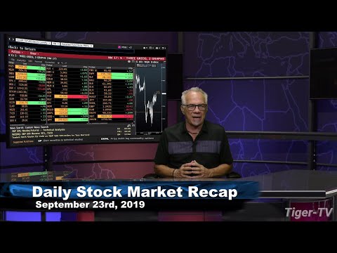 September 23rd, 2019 - Daily Stock Market Recap with Tom O'Brien