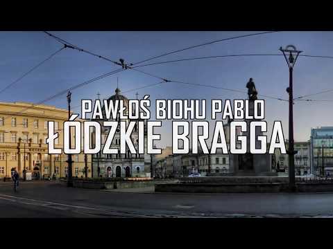 Pawłoś x Biohu x Pablo - Łódzkie Bragga (spontan) (prod. Syndrome)