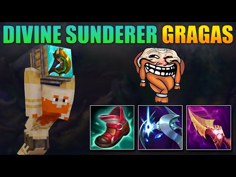 Divine Sunderer Gragas is BROKEN🔨💢💀